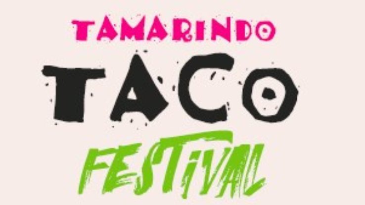 Tamarindo Taco Festival