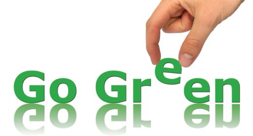 Go Green – The new added value to your investment?