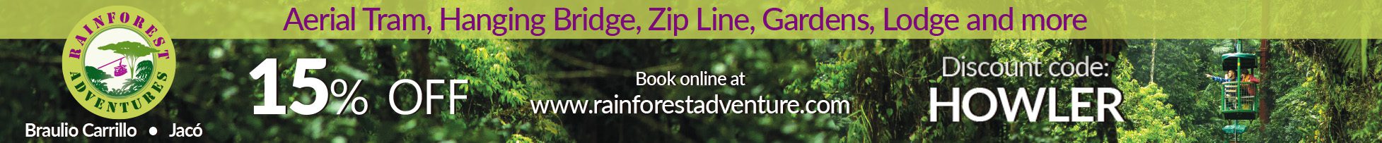 Rainforest Adventures Costa Rica promo code discount code Howler